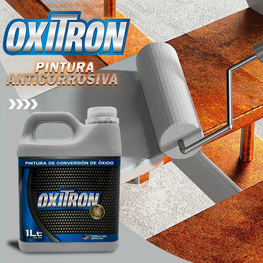 OXITRON  ® - PINTURA ANTICORROSIVA 100 % EFECTIVA